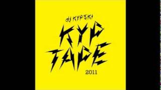 Dj Kypski - Kyptape 2011 (35 minutes long)