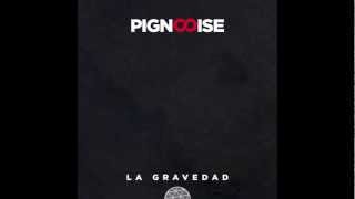 Pignoise - La Enfermedad - B-Side (Letra)
