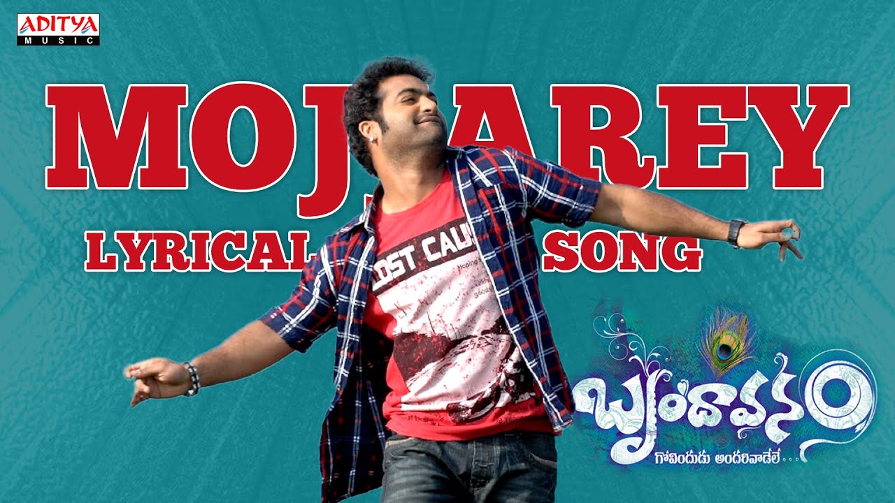 Mojjarey Lyrics  | Brindaavanam | Jr NTR, Kajal Aggarwal, Prakash Raj, Samantha, Srihari | Baba Sehgal, Nikitha Nigam, Ranjith | Thaman.S