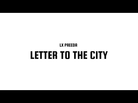 Letter To The City