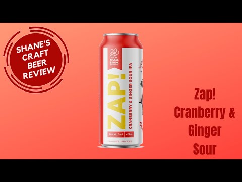 ZAP GINGER  CRANBERRY SOUR - Episode 308