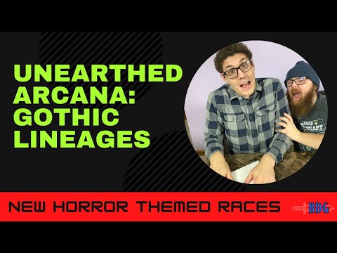 Unearthed Arcana: Gothic Lineages