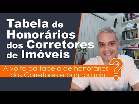 A Volta da Tabela de Honorários dos Corretores de Imóveis