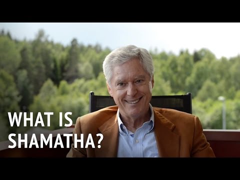 What is Shamatha? | Dr Alan Wallace