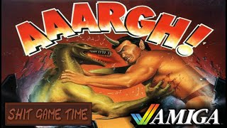 SHIT GAME TIME: AAARGH! (AMIGA - Contains Swearing!)