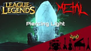 League of Legends - Piercing Light 【Intense Symphonic Metal Cover】