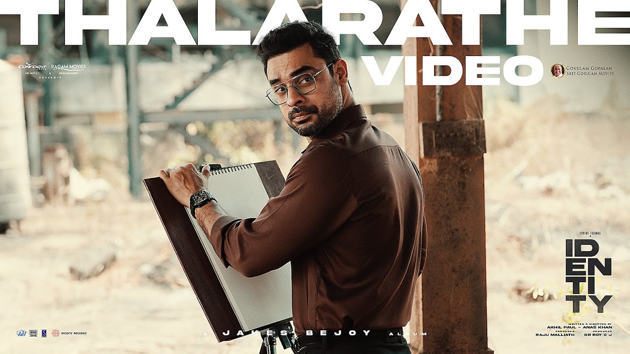 Thalarathe Video Song | IDENTITY