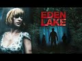 Eden Lake 2008 Türkçe Dublaj Korku Gerilim Filmi HD