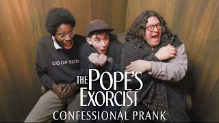 THE POPE'S EXORCIST - Confessional Prank