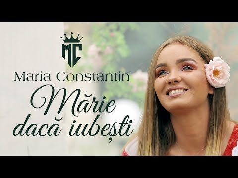 Maria Constantin și Andrei Drăguț - Mărie dacă iubești