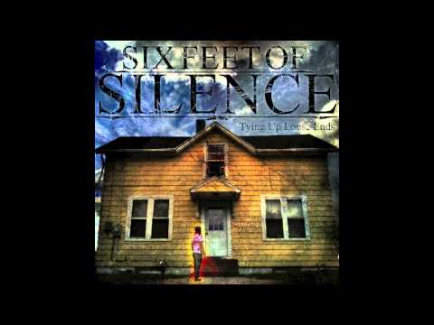Six Feet Of Silence - Black Eyed Beauty Pt.2