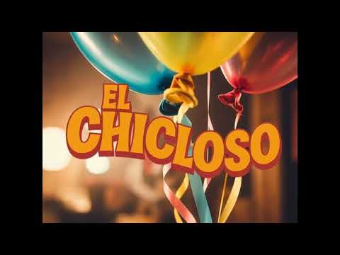 EL CHICLOSO - Alex García (Funk Remix)
