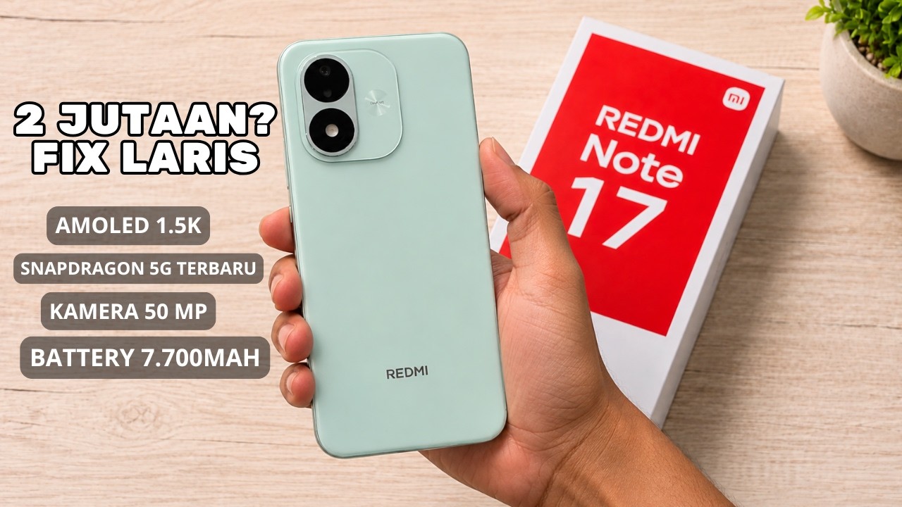 ASLI BIKIN KAGET‼️REDMI NOTE 17 MAKIN MANTAP