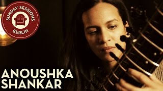 Anoushka Shankar "Crossing the Rubicon" - Sunday Sessions Berlin