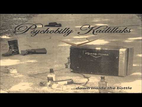 The Psychobilly Kadillaks-Five Shots of Whiskey.