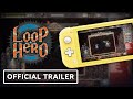 Loop Hero - Official Nintendo Switch Announcement Trailer