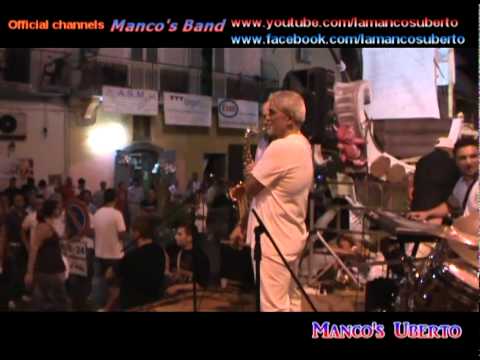 Manco's Band con Tonino Giannino e Maurizio Saccone - Brusciano 2010