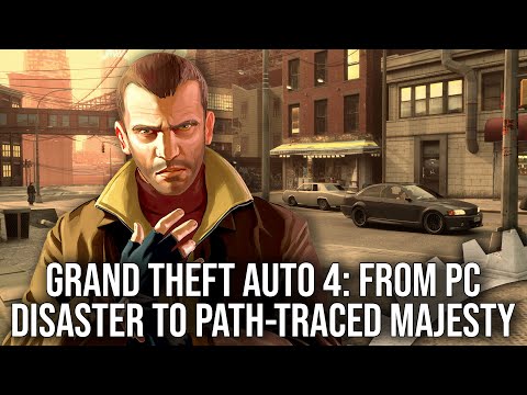 Grand Theft Auto 4 PC - From Disaster Port To Path Traced Modding Showcase