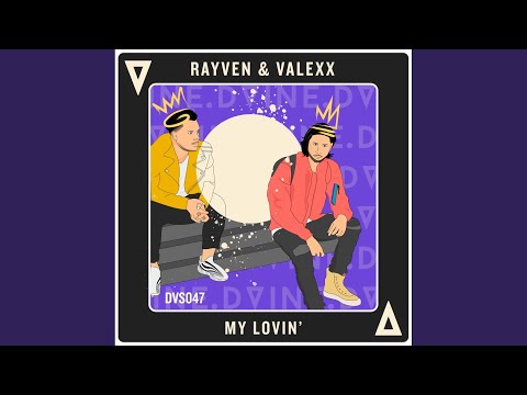 My Lovin' (Original Mix)