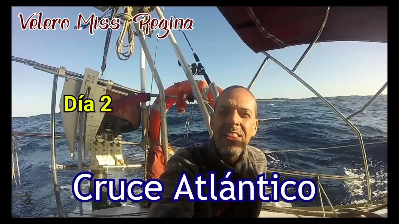 Atlantic Crossing. Day 2