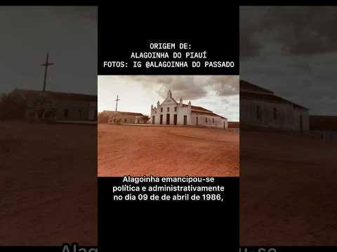 Origem de Alagoinha do Piauí