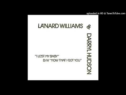 Rare Modern Soul 45 La'Nard Williams & Darryl Hudson – I Lost My Baby