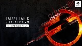 FAIZAL TAHIR - Selamat Malam (Official Audio Music)