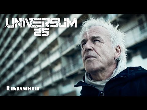 UNIVERSUM25 - Einsamkeit (Official Music Video)