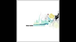 Blue Merle - Either Way It Goes