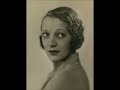 Gertrude Lawrence - Someone To Watch Over Me 1926 George Gershwin "Musical "Oh, Kay!"