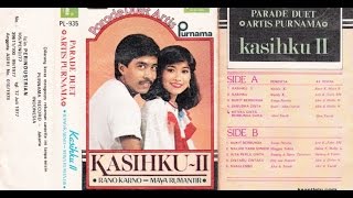 Download lagu Kasihku 2 ~ Rano Karno   Maya Rumantir mp3