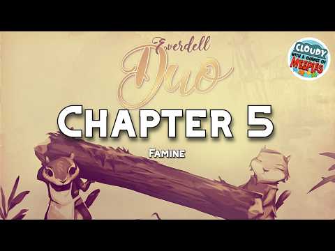 Everdell Duo Strategy Guide: Chapter 5 - Famine