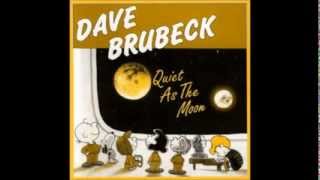 Dave Brubeck Quiet As The Moon  Full Album )
