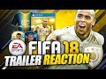 FIFA 18 TRAILER REACTION!
