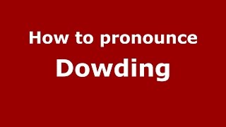 How to pronounce Dowding