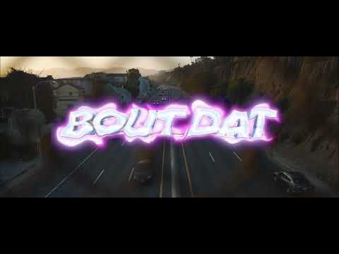 Video thumbnail for Bout Dat