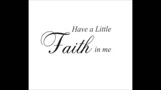 Have a Little Faith in me - John Hiatt/Joe Cocker (Cover) Joe Interstellar