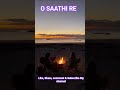 O SAATHI RE Kishore Kumar Cover By Pawanmehrotra Shorts YTShorts Viral Trending