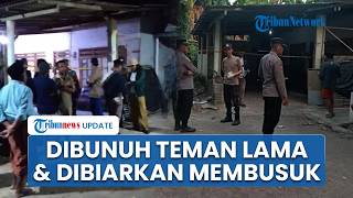 Jasad Membusuk di Jember Ternyata Dibunuh Anak Pemilik Rumah, Korban Tewas dalam Kondisi Terikat