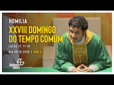 HOMILIA 28º Domingo do Tempo Comum (Lc 17, 11-19/Ano C) - 09/10/16