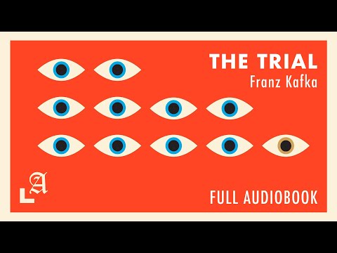 The Trial by Franz Kafka Full Audiobook (HD 1080p) - Legendary Audiobooks
