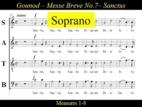 Gounod  Messe brève no 7  Sanctus - Soprano