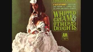 Herb Alpert and the Tijuana Brass - A Taste Of Honey 45 at 33