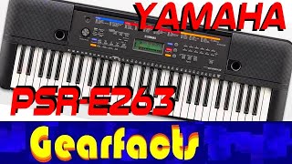 Video thumbnail for Yamaha PSR-E263 Keyboard demo: Borrows heavily from higher models by Gearfacts