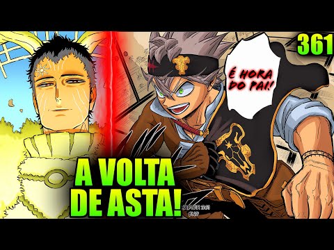 A VOLTA DE ASTA E O FIM DE YUNO! - Black Clover Cap 361