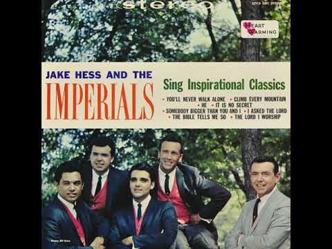 Jake Hess and The Imperials Sing Inspirational Classics