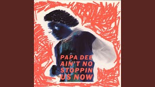 Ain't No Stoppin' Us Now (Ragga Anthem Mix)