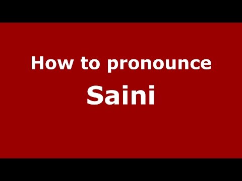 How to pronounce Saini (Spanish/Argentina) - PronounceNames.com