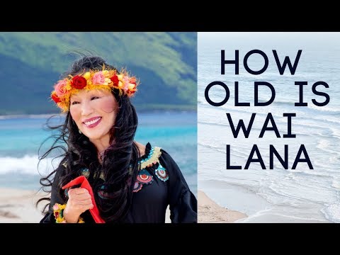 download lagu mp3 mp4 How Old Is Wai Lana, download lagu How Old Is Wai Lana gratis, unduh video klip How Old Is Wai Lana