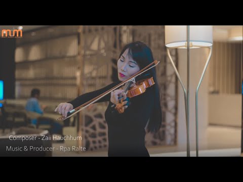 ZAII HAUCHHUM - KA U LIANDOVA (OFFICIAL)